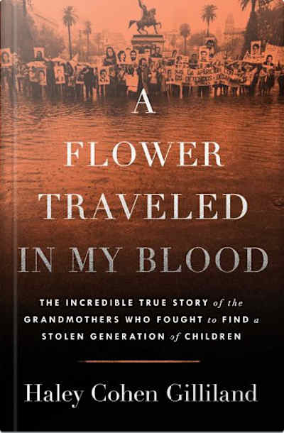 Book cover for A Flower Traveled in My Blood by Haley Cohen Gilliland
