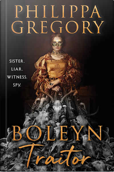 Book cover for Boleyn Traitor by Philippa Gregory