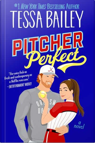 Book cover for Pitcher Perfect by Tessa Bailey