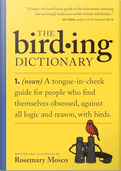 Book cover for The Birding Dictionary by Rosemary Mosco