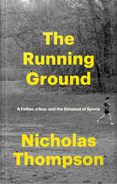 Book cover for The Running Ground by Nicholas Thompson