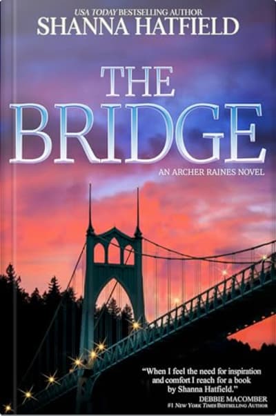 Book cover for The Bridge by Shanna Hatfield