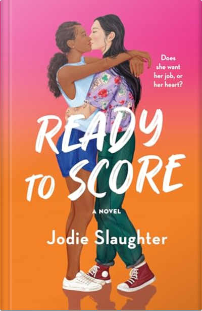 Book cover for Ready to Score by Jodie Slaughter