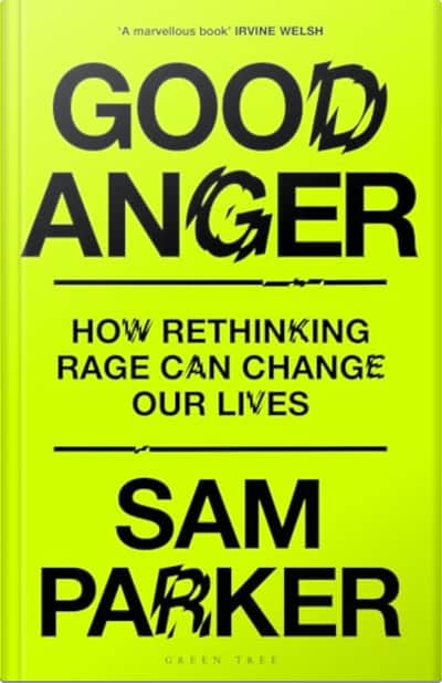 Book cover for Good Anger by Sam Parker