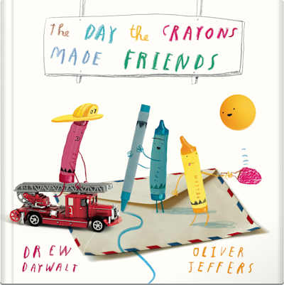 Book cover for The Day the Crayons Made Friends by Oliver Jeffers and Drew Daywalt