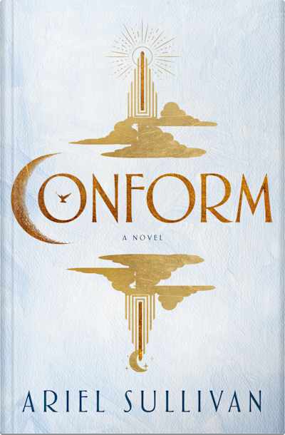 Book cover for Conform by Ariel Sullivan