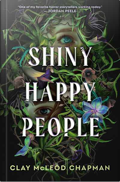 Book cover for Shiny Happy People by Clay McLeod Chapman