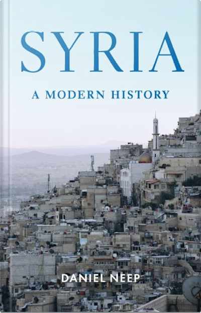 Book cover for Syria: A Modern History by Daniel Neep