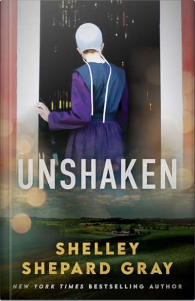 Book cover for Unshaken by Shelley Shepard Gray