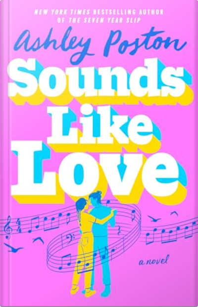 Book cover for Sounds Like Love by Ashley Poston