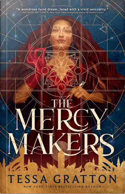 Book cover for The Mercy Makers by Tessa Gratton