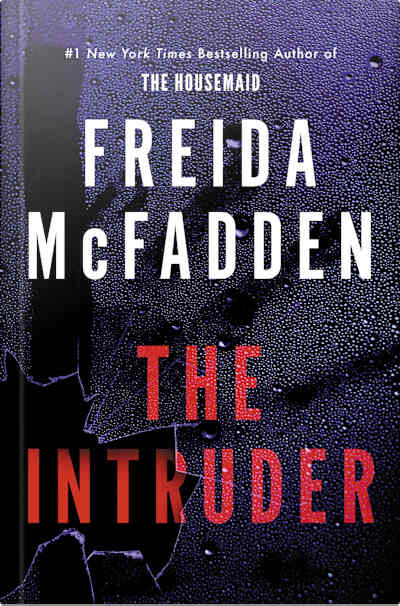 Book cover for The Intruder by Freida McFadden
