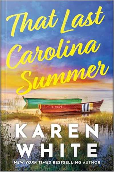 Book cover for That Last Carolina Summer by Karen White
