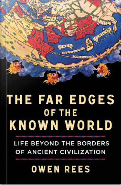Book cover for The Far Edges of the Known World by Owen Rees