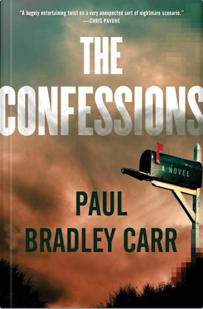 Book cover for The Confessions by Paul Bradley Carr