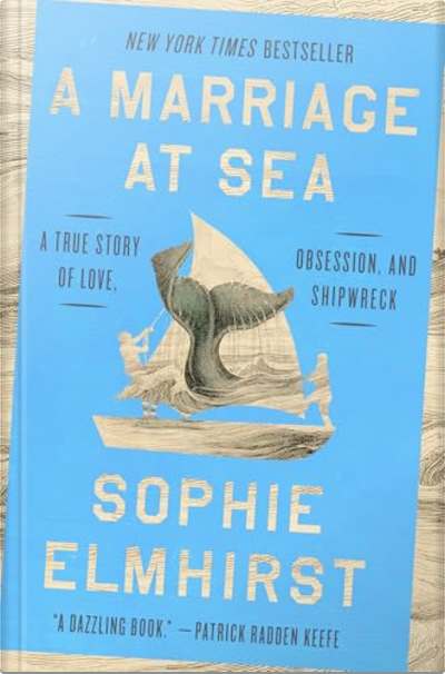 Book cover for A Marriage at Sea by Sophie Elmhirst