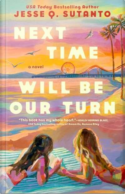 Book cover for Next Time Will Be Our Turn by Jesse Q. Sutanto