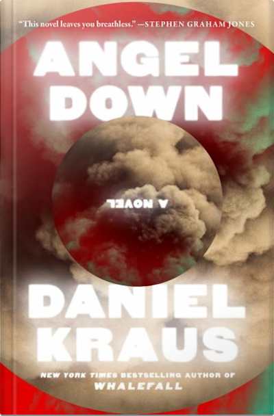Book cover for Angel Down by Daniel Kraus