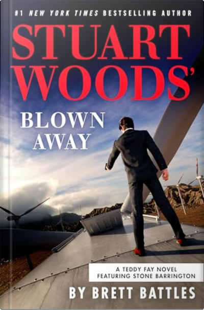 Book cover for Stuart Woods’ Blown Away by Brett Battles