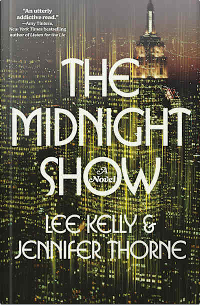 Book cover for The Midnight Show by Lee Kelly and Jennifer Thorne