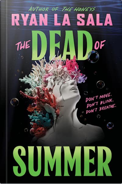 Book cover for The Dead of Summer by Ryan La Sala