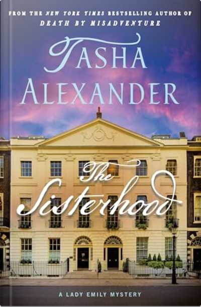 Book cover for The Sisterhood by Tasha Alexander