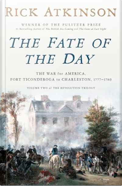 Book cover for The Fate of the Day by Rick Atkinson