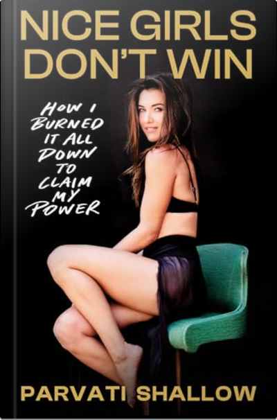 Book cover for Nice Girls Don’t Win by Parvati Shallow