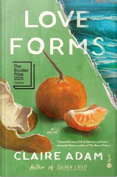 Book cover for Love Forms by Claire Adam