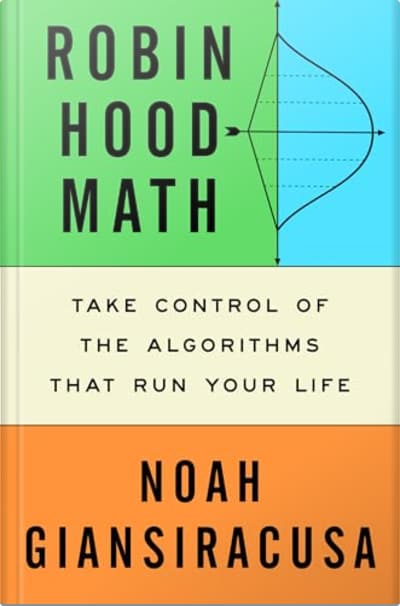 Book cover for Robin Hood Math by Noah Giansiracusa
