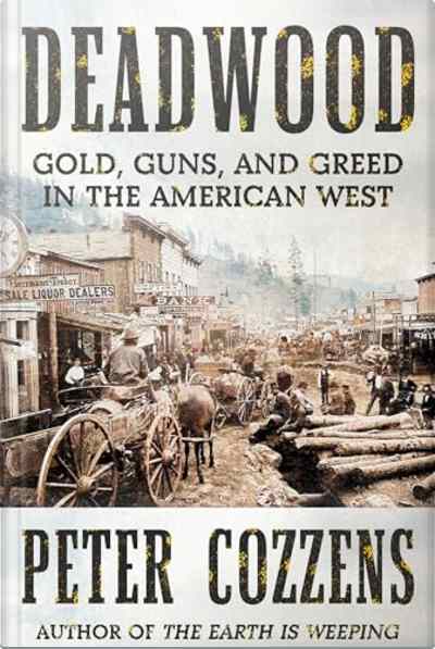Book cover for Deadwood by Peter Cozzens