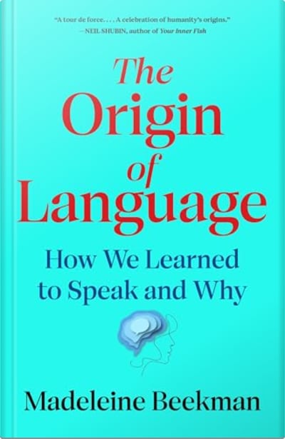 Book cover for The Origin of Language by Madeleine Beekman