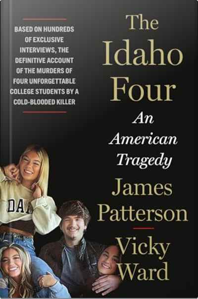 Book cover for The Idaho Four by James Patterson and Vicky Ward