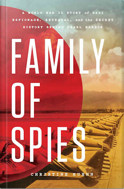 Book cover for Family of Spies by Christine Kuehn