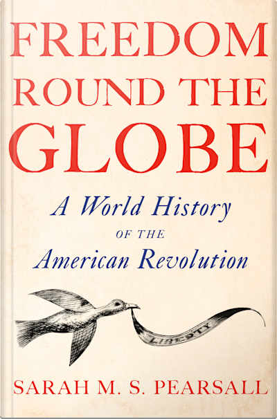 Book cover for Freedom Round the Globe by Sarah M. S. Pearsall
