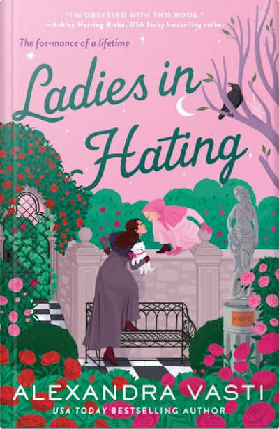 Book cover for Ladies in Hating by Alexandra Vasti