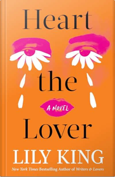 Book cover for Heart the Lover by Lily King