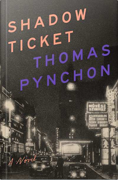 Book cover for Shadow Ticket by Thomas Pynchon