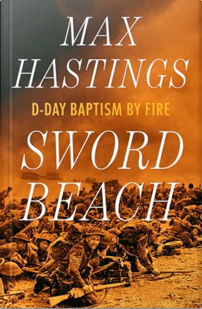 Book cover for Sword Beach by Max Hastings