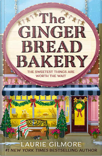 Book cover for The Gingerbread Bakery by Laurie Gilmore