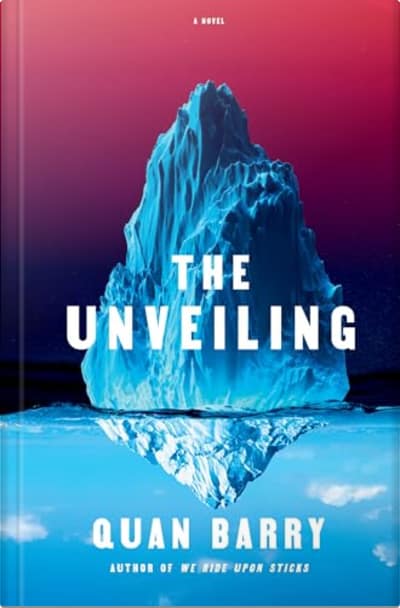 Book cover for The Unveiling by Quan Barry