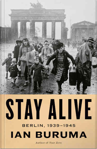 Book cover for Stay Alive by Ian Buruma