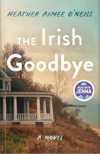Book cover for The Irish Goodbye by Heather Aimee O'Neill