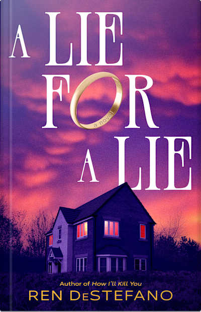 Book cover for A Lie for a Lie by Ren DeStefano