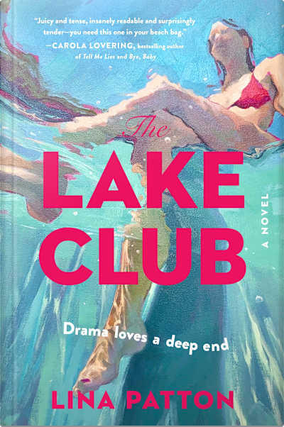 Book cover for The Lake Club by Lina Patton