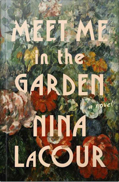Book cover for Meet Me in the Garden by Nina LaCour