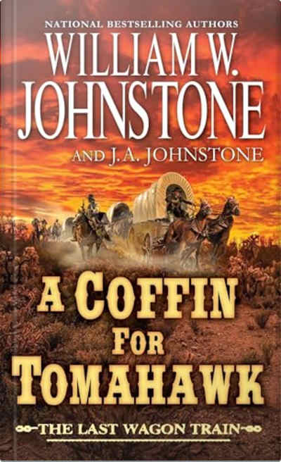 Book cover for A Coffin for Tomahawk by J.A. Johnstone and William W. Johnstone