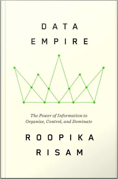 Book cover for Data Empire by Roopika Risam