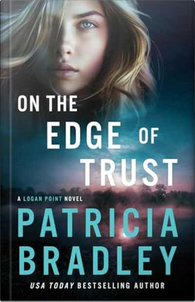 Book cover for On the Edge of Trust by Patricia Bradley