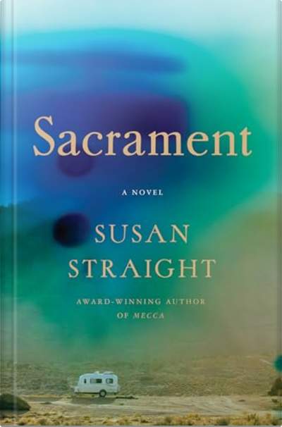 Book cover for Sacrament by Susan Straight